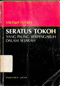 Seratus Tokoh Yang Paling Berpengaruh Dalam Sejarah