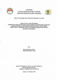ANALISA DATA DAN INFORMASI SUBBAGIAN PENATAUSAHAAN DAN DISTRIBUSI BARANG MILIK NEGARA, BIRO UMUM SEKRETARIAT JENDERAL MAJELIS PERMUSYAWARATAN RAKYAT REPUBLIK INDONESIA