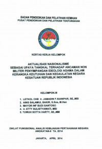 AKTUALISASI NASIONALISME SEBAGAI UPAYA TANGKAL TERHADAP ANCAMAN NON MILITER PENYIMPANGAN IDEOLOGI AGAMA DA;LAM KERANGKA KEUTUHAN DAN KEDAULATAN NEGARA KESATUAN INDONESIA