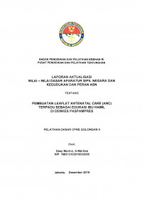 PEMBUATAN LEAFLET ANTENATAL CARE (ANC) TERPADU SEBAGAI EDUKASI IBU HAMIL DI DENKES PASPAMPRES