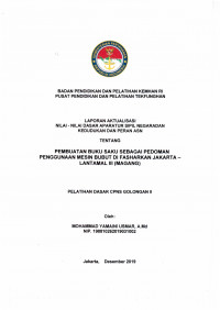 PEMBUATAN BUKU SAKU SEBAGAI PEDOMAN PENGGUNAAN MESIN BUBUT DI FASHARKAN JAKARTA - LANTAMAL III (MANGANG)