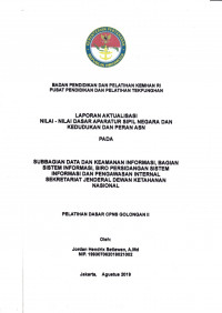 SUBBAGIAN DATA DAN KEAMANAN INFORMASI, BAGIAN SISTEM INFORMASI, BIRO PERSIDANGAN SISTEM INFORMASI DAN PENGAWASAN INTERNAL SEKRETARIAT JENDERAL DEWAN KETAHANAN NASIONAL