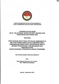 PENYUSUNAN DRAFT BUKU PETUNJUK DEMOGRAFI DI WILAYAH PERBATASAN UNTUK SUBDIREKTORAT PENGAWASAN DIREKTORAT PENCEGAHAN DEPUTI BIDANG PENCEGAHAN, PERLINDUNGAN DAN DERADIKALISASI BADAN NASIONAL PENANGGULANGAN TERORISME