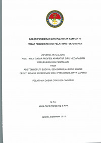 LAPORAN AKTUALISASI NILAI - NILAI DASAR PROFESI APARATUR SIPIL NEGARA DAN KEDUDUKAN DAN PERAN ASN PADA ASISTEN DEPUTI BUDAYA, SENI DAN OLAHRAGA BAHARI DEPUTI BIDANG KOORDINASI SDM, IPTEK DAN BUDAYA MARITIM