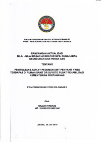 PEMBUATAN LEAFLET PEDOMAN DIET PENYAKIT YANG TERDAPAT DI RUMAH SAKIT DT. SUYOTO PUSAT REHABILITASI KEMENTERIAN PERTAHANAN