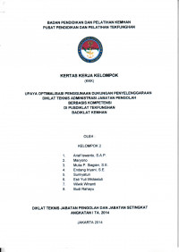 UPAYA OPTIMALISASI PENGGUNAAN DUKUNGAN PENYELENGGARAAN DIKLAT TEKNIS ADMINISTRASI JABATAN PENGOLAH BERBASIS KOMPETENSI DI PUSDIKLAT TEKFUNGHAN BADIKLAT KEMHAN