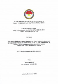 EDUKASI DAN MONITORING PENERAPAN CUCI TANGAN 6 LANGKAH DAN 5 MOMENT DENGAN PEMBUATAN LEAFLET DAN LEMBAR BALIK DI RS DR. SUYOTO SEBAGAI REALISASI DARI TUGAS FUNGSI ASN YAITU PELAYANAN PUBLIK
