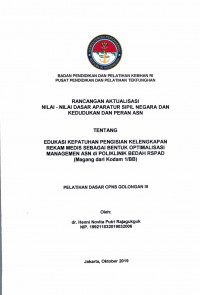 EDUKASI KEPATUHAN PENGISIAN KELENGKAPAN REKAM MEDIS SEBAGAI BENTUK OPTIMALISASI MANAGEMEN ASN DI POLIKLINIK BEDAH RSPAD(MAGANG DARI KODAM 1/BB)