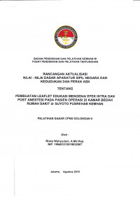 PEMBUATAN LEAFLET EDUKASI MENGENAI EFEK INTRA DAN POST ANESTESI PADA PASIEN OPERASI DI KAMAR BEDAH RUMAH SAKIT DR. SUYOTO PUSREHAB KEMHAN