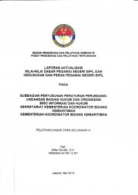 SUBBAGIAN PENYUSUNAN PERATURAN PERUNDANG-UNDANGAN BAGIAN HUKUM DAN ORGANISASI BIRO INFORMASI DAN HUKUM SEKRETARIAT KEMENTERIAN KOORDINATOR BIDANG KEMARITIMAN KEMENTERIAN KOORDINATOR BIDANG KEMARITIMAN