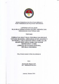 PEMBUATAN DRAFT BUKU PEDOMAN DAN BROSUR TENTANG BEASISWA LEMHANNAS-INTER UNIVERSITY NETWORK (L-IUN) DIBAGIAN KERJASAMA DALAM NEGERI BIRO KERJA SAMA DAN HUKUM SEKRETARIAT UTAMA LEMBAGA KETAHANAN NASIONAL REPUBLIK INDONESIA
