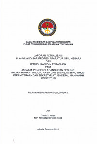 JABATAN PENGELOLA BANGUNAN GEDUNG BAGIAN RUMAH TANGGA, ARSIP DAN EKSPEDISI BIRO UMUM KEPANITERAAN DAN SEKRETARIAT JENDERAL MAHKAMAH KONTITUSI