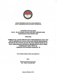 PEMBUATAN JUKNIS IMPORTANCE PERFORMANCE ANALYSIS UNTUK MENGELOLA DATA EVALUASI PENYELENGGARAAN KEGIATAN PELATIHAN UNTUK PELATIH MEMANTAPKAN NILAI-NILAI KEBANGSAAN SEHINGGA MEMEBERIKAN KEPUTUSAN PERBAIKAN YG TEPAT DI LEMBAGA KETAHANAN NASIONAL RI