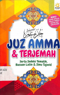 Juz Amma dan Terjemahan (serta indeks tematik, bacaan latin & ilmu tajwid)