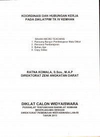 KORDINASI DAN HUBUNGAN KERJA PADA DIKLATPIM TK IV KEMHAN