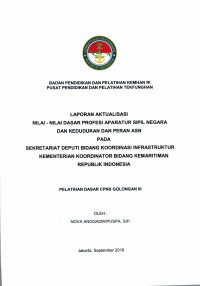 LAPORAN AKTUALISASI NILAI - NILAI DASAR PROFESI APARATUR SIPIL NEGARA DAN KEDUDUKAN DAN PERAN ASN PADA BIDANG HUKUM DAN HUMAS, BIRO PERENCANAAN, HUKUM, DAN HUMAS, SEKERTARIAT UTAMA