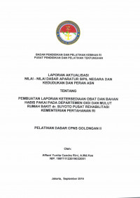 PEMBUATAN LAPORAN KETERSEDIAN OBAT DAN BAHAN HABIS PAKAI PADA DEPARTEMEN GIGI DAN MULUT RUMAH SAKIT DR. SUYOTO PUSAT REHABILITASI KEMENTERIAN PERTAHANAN RI