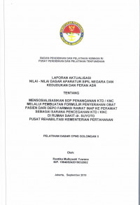 MENSOSIALISASIKAN SOP PENANGANAN KTD/ KNC MELALUI PEMBUATAN FORMULIR PENYERAHAN OBAT PASIEN DARI DEPO FARMASI RAWAT INAP KE PERAWAT SEBAGAI SARANA PENCEGAHAN KTD/ KNC DI RUMAH SAKIT DR. SUYOTO PUSAT REHABILITASI KEMENTERIAN PERTAHANAN
