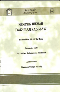 Memetik Hikmah dari Haji Nabi SAW
