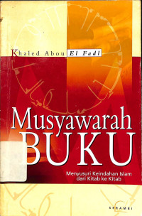 Musyawarah Buku - Menyusuri Keindahan Islam dari Kitab ke Kitab