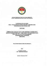 PEMBUATAN LEAFLET TATA CARA BEROBAT PASIEN BPJS SESUAI DENGAN PENYAKIT YANG DAPAT DI TANGGUNG OLEH BPJS TK IV 01.07.04 PEKANBARU KESDAM I/BUKIT BARISAN (MAGANG)