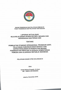 PEMBUATAN STANDAR OPERASIONAL PROSEDUR (SOP) PELAYANAN HUBUNGAN MASYARAKAT DAN KEPROTOKOLERAN DI KEDEPUTIAN BIDANG PENINGKATAN PRESTASI OLAHRAGA KEMENTERIAN PEMUDA DAN OLAHRAGA REPUBLIK INDONESIA