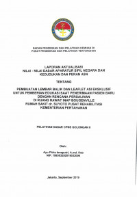 PEMBUATAN LEMBAR BALIK DAN LEAFLET ASI EKSKLUSIF UNTUK PEMBERIAN EDUKASI SAAT PENERIMAAN PASIEN BARU DENGAN RENCANA PERSALINAN DI RUANG RAWAT INAP BOUGENVILLE RUMAH SAKIT DR. SUYOTO PUSAT REHABILITASI KEMENTERIAN PERTAHANAN
