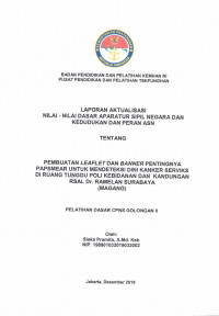 PEMBUATAN LEAFLET DAN BANNER PENTINGNYA PAPSMEAR UNTUK MEDETEKSI DINI KANKER SERVIKS DI RUANG TUNGGU POLI KE BIDANAN DAN KANDUNGAN RSAL DR. RAMELAN SURABAYA (MAGANG)