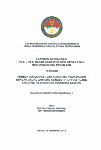 PEMBUATAN LEAFLET DAN FLIPCHART PADA PASIEN DENGAN GAGAL JANTUNG KONGESTIF (CHF) DI RUANG ANGGREK RS DR SUYOTO PUSREHAB KEMHAN