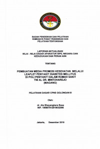 PEMBUATAN MEDIA PROMOSI KESEHATAN MELALUI LEAFLET PENYAKIT DIABETES MELLITUS DI POLI PENYAKIT DALAM RUMAH SAKIT TNI AL DR. MINTOHARDJO (MAGANG)