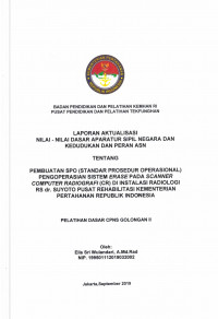 PEMBUATAN SPO (STANDAR PROSEDUR OPERASIONAL) PENGOPERASIAN SISTEM ERASE PADA SCANNER COMPUTER RADIOGRAFI (CR) DI INSTALASI RADIOLOGI RS DR. SUYOTO PUSAT REHABILITASI KEMENTERIAN PERTAHANAN REPUBLIK INDONESIA