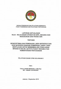MENGOPTIMALKAN PEMISAHAN LINEN INFEKSIUS DAN NON INFEKSIUS DENGAN PEMBERIAN TANDA YANG BERTUJUAN UNTUK MEMINIMALISIR PENULARAN INFEKSI DI RS DR. SUYOTO PUSAT REHABILITASI KEMENTERIAN PERTAHANAN