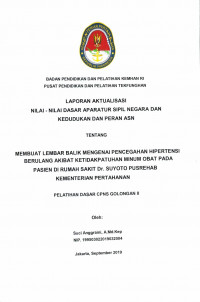 MEMBUAT LEMBAR BALIK MENGENAI PENCEGAHAN HIPERTENSI BERULANG AKIBAT KETIDAKPATUHAN MINUM OBAT PADA PASIEN DI RUMAH SAKIT DR.SUYOTO PUSREHAB KEMHAN