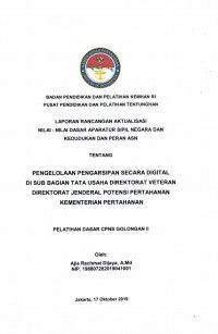 PENGELOLAAN PENGARSIPAN SECARA DIGITAL DI SUB BAGIAN TATA USAHA DIREKTORAT VETERAN DIREKTORAT JENDERAL POTENSI PERTAHANAN KEMENTERIAN PERTAHANAN