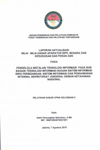 PENGELOLA INSTALASI TEKNOLOGI INFORMASI PADA SUB BAGIAN TEKNOLOGI INFORMASI BAGIAN SISTEM INFORMASI BIRO PERSIDANGAN, SISTEM INFORMASI DAN PENGAWASAN INTERNAL SEKRETARIAT JENDERAL DEWAN KETAHANAN NASIONAL
