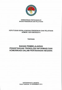 BAHAN PEMBELAJARAN PENGETAHUAN TEKNOLOGI INFORMASI DAN KOMUNIKASI DALAM PERTAHANAN NEGARA
