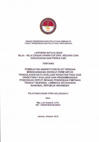 PEMBUATAN ANGKET/CHECKLIST DENGAN MENGGUNAKAN GOOGLE FORM UNTUK PENGOLAHAN DATA EVALUASI KEGIATAN PADA SUB DIREKTORAT EVALUASI DAN PENGEMBANGAN PENDIDIKAN DEPUTI BIDANG PENDIDIKAN PIMPINAN TINGKAT NASIONAL LEMBAGA KETAHANAN NASIONAL REPUBLIK INDONESIA