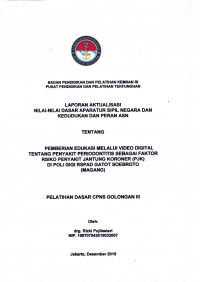PEMBERIAN EDUKASI MELALUI VIDEO DIGITAL TENTANG PENYAKIT PERIODONTITIS SEBAGAI FAKTOR RSIKO PENYAKIT JANTUNG KORONER (PJK) DI POLI GIGI RSPAD GATOT SOEBROTO (MAGANG)