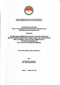 OPTIMALISASI PEMBERIAN EDUKASI TENTANG PEMILIHAN METODE KONTRASEPSI PADA PASIEN HAMIL DAN POSTPARTUM MELALUI MEDIA LEAFLET DAN LEMBAR BALIK DI RUANG BOUGENVILLE RS DR. SUYOTO PUSREHAB KEMHAN