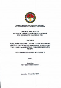 PEMBUATAN PROGRAM LATIHAN TEKNIK MENDAYUNG DAN VIDEO UNTUK ATLET TRADISIONAL BOAT RACING (TBR) PODSI PALANGKARAYA PROVINSI KALIMANTAN TENGAH