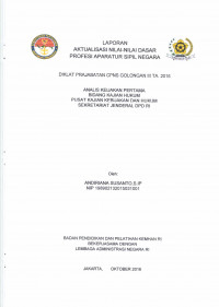 ANALIS KEBIJAKAN PERTAMA BIDANG KAJIAN HUKUM PUSAT KAJIAN KEBIJAKAN DAN HUKUM SEKRETARIAT JENDERAL DPD RI