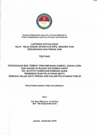 PENYEDIAN BOX TEMPAT PENYIMPANAN SAMPEL DARAH, URIN, DAN DAHAK DI RUANG IGD RUMAH SAKIT DR. SUYOTO PUSREHAB KEMHAN GUNA PENINGKATKAN PELAYANAN MUTU SEBAGAI SALAH SATU PERAN ASN DALAM PELAYANAN PUBLIK