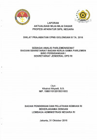 SEBAGAI ANALIS PARLEMEN/SENAT BAGIAN SEKRETARIAT BADAN KERJA SAMA PARLEMEN BIRO PERSIDANGAN I SEKRETARIAT JENDERAL DPD RI