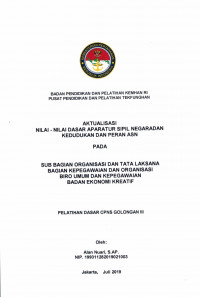 SUB BAGIAN ORGANISASI DAN TATA LAKSANA BAGIAN KEPEGAWAIAN DAN ORGANISASI BIRO UMUM DAN KEPEGAWAIAN BADAN EKONOMI KREATIF