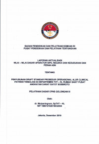 PENYUSUNAN DRAFT STANDAR PROSEDUR OPERASIONAL ALUR CLINICAL PATHWAY RINOLOGI DI DEPARTEMEN THT - KL RUMAH SAKIT PUSAT ANGKATAN DARAT GATOT SOEBROTO