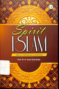 Spirit Islam (Menuju Perubahan & Kemajuan)