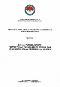 BAHAN PEMBELAJARAN PEMANFAATAN TEKNOLOGI INFORMASI DAN KOMUNIKASI DALAM PERTAHANAN NEGARA