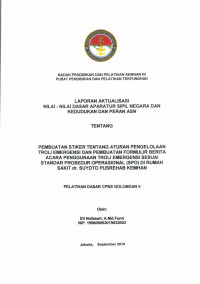 PEMBUATAN STIKER TENTANG ATURAN PENGELOLAAN TROLI EMERGENSI DAN PEMBUATAN FORMULIR BERITA ACARA PENGGUNAAN TROLI EMERGENSI SESUAI STANDAR PROSEDUR OPERASIONAL (SPO) DI RUMAH SAKIT dr. SUYOTO PUSREHAB KEMHAN