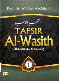 Tafsir Al-Wasith (Al-Faatihah - At-Taubah)