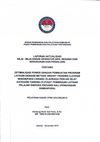 OPTIMALISASI POWER DENGAN PEMBUATAN PROGRAM LATIHAN DENGAN METODE WEIGHT TRAINING (LATIHAN BEBAN) PADA CABANG OLAHRAGA PENCAK SILAT KATEGORI TANDING DI PUSAT PEMBINAAN LATIHAN PELAJAR DISPORA PROVINSI BALI (PENUGASAN KEMENPORA)